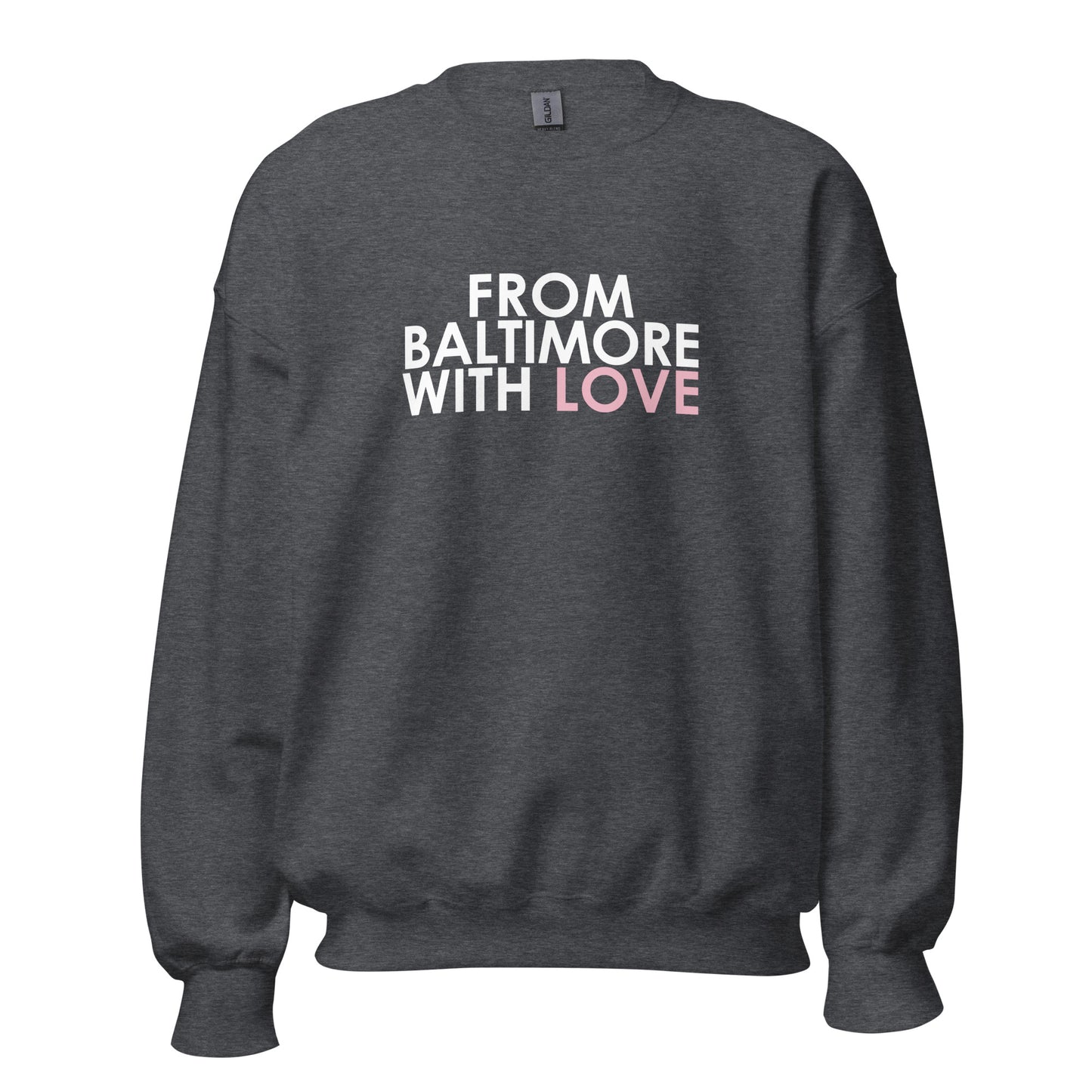 PINK LOVE CREWNECK - From Baltimore With Love™