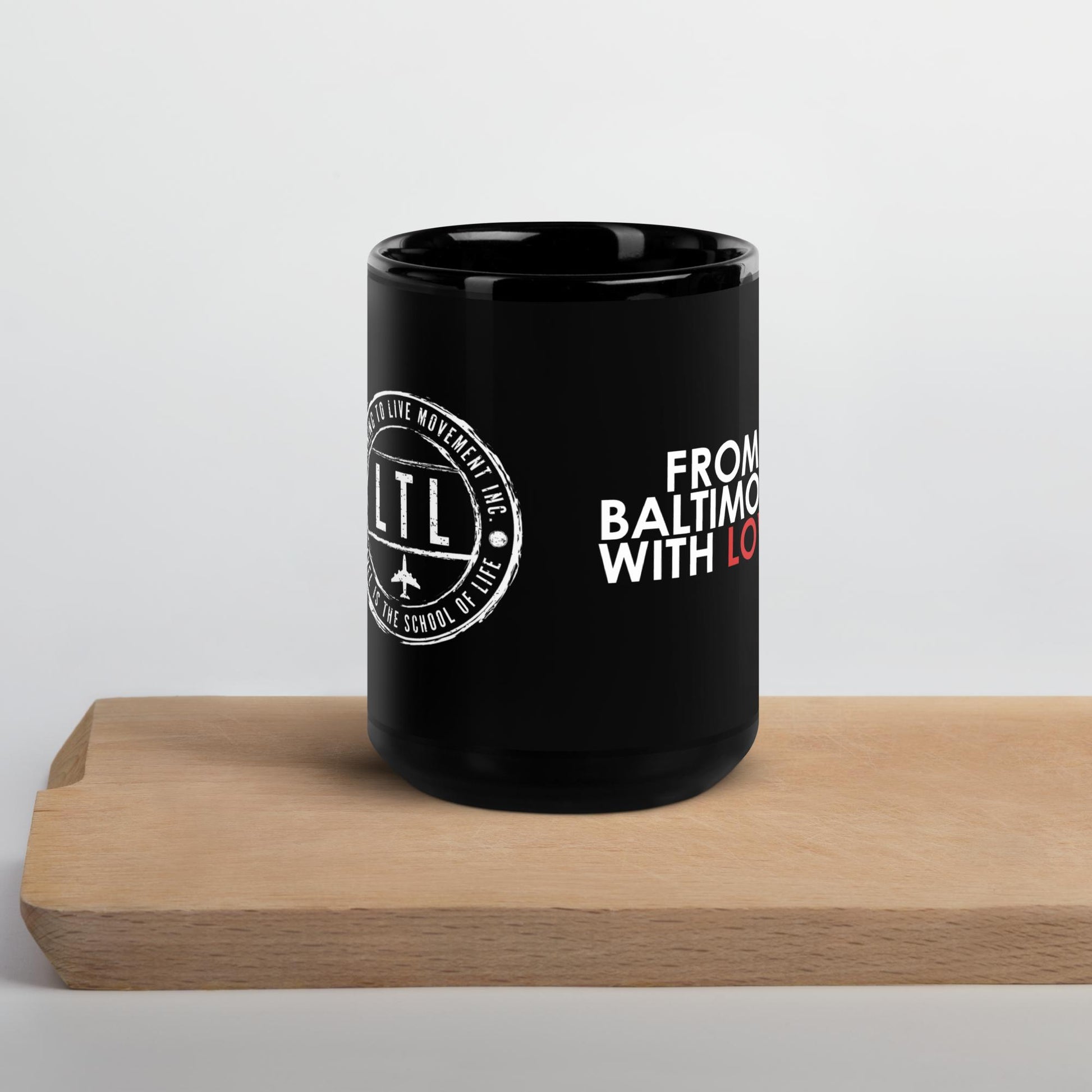 LEARNING TO LIVE MOVEMENT INC x FBWL Black Mug - From Baltimore With Love™