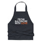 Organic cotton apron from From Baltimore With Love™ featuring a classic design and adjustable neck strap.