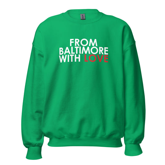 Forest green crewneck sweater from Baltimore With Love™ featuring a red love design on the front.