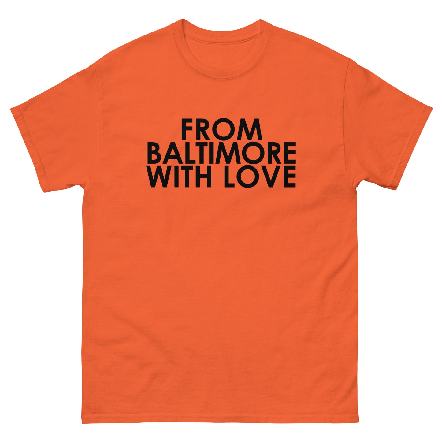 Baltimore With Love "LETS GO!" O'S TEE featuring bold text on a casual t-shirt, perfect for city pride and everyday wear.