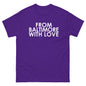 Purple Reign Solid Love short-sleeve T-shirt by From Baltimore With Love™ featuring a purple color and casual fit.