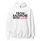 Pink Love Hoodie from From Baltimore With Love™, unisex heavy-blend hoodie with a front design, white color, casual style.