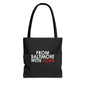 TOTE BAG BLACK - From Baltimore With Love™