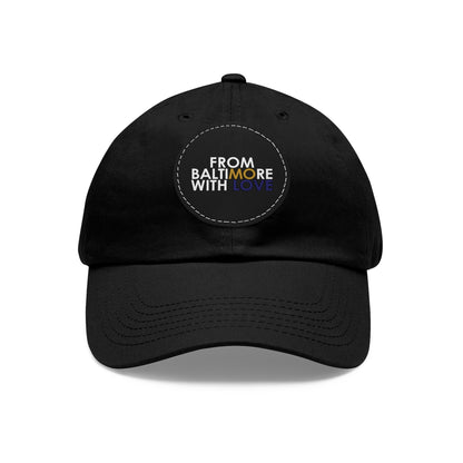 MO Love Dad Hat with Leather Patch (Round) - From Baltimore With Love™