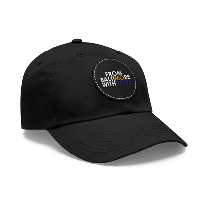 MO Love Dad Hat with Leather Patch (Round) - From Baltimore With Love™
