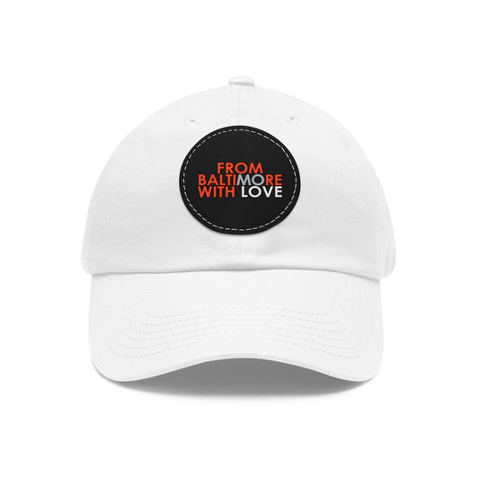 MO Love Dad Hat with Leather Patch (Round) - From Baltimore With Love™