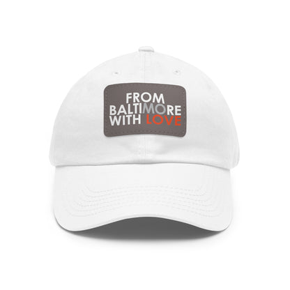MO Love Dad Hat with Leather Patch (Rectangle) - From Baltimore With Love™