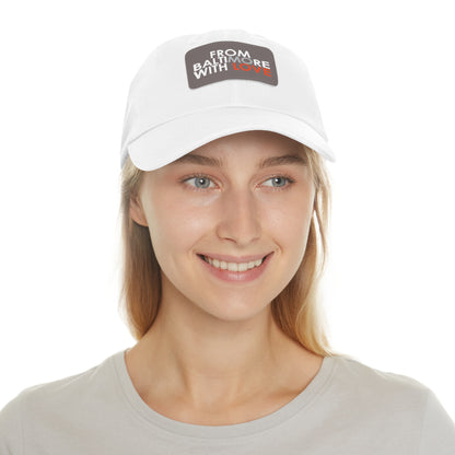 MO Love Dad Hat with Leather Patch (Rectangle) - From Baltimore With Love™