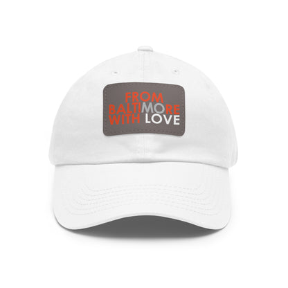 MO Love Dad Hat with Leather Patch (Rectangle) - From Baltimore With Love™