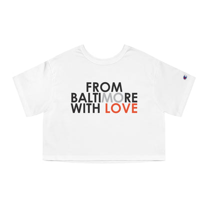 Orioles Cropped T-Shirt White - From Baltimore With Love™