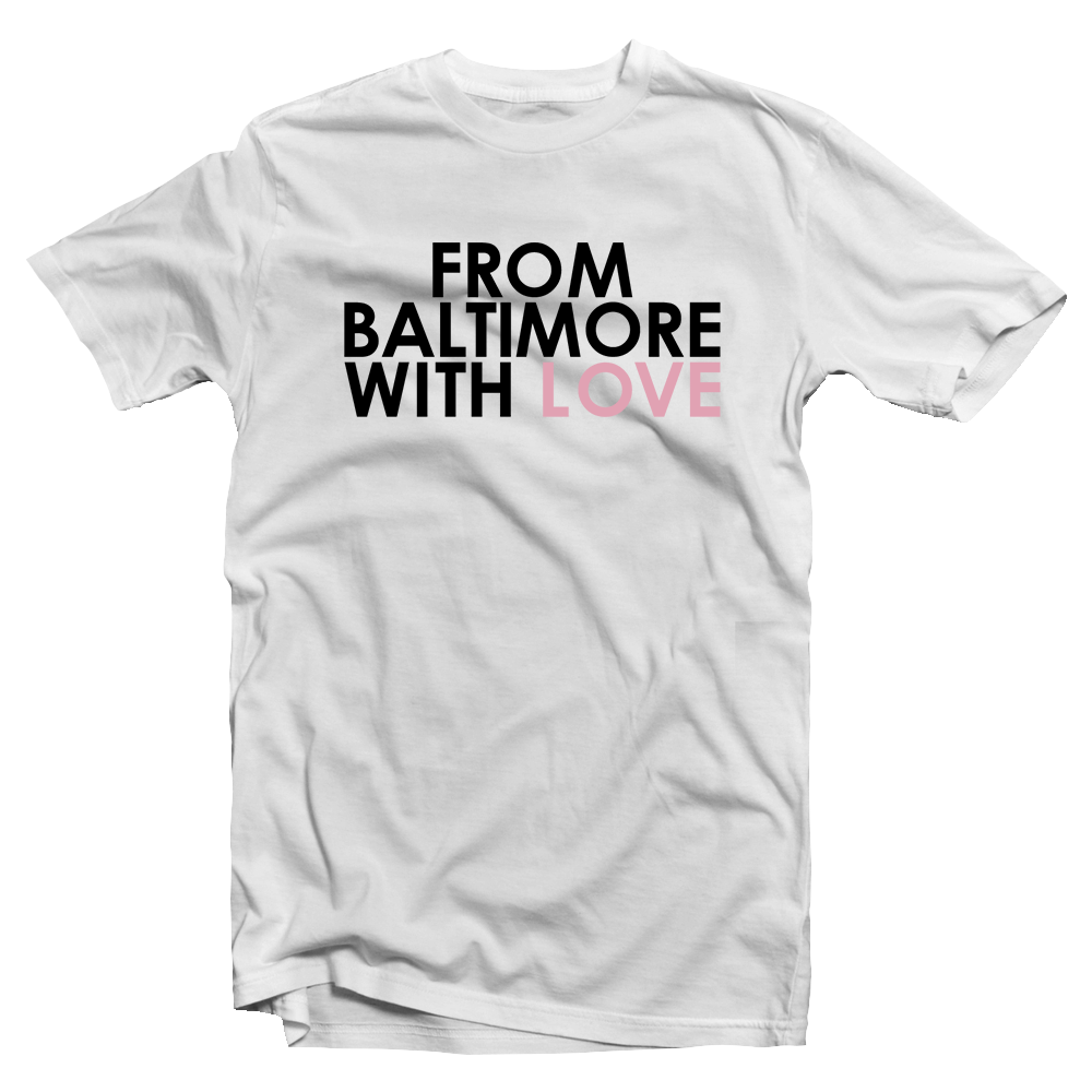 From Baltimore With Love Original SS T-Shirt - Spring Edition