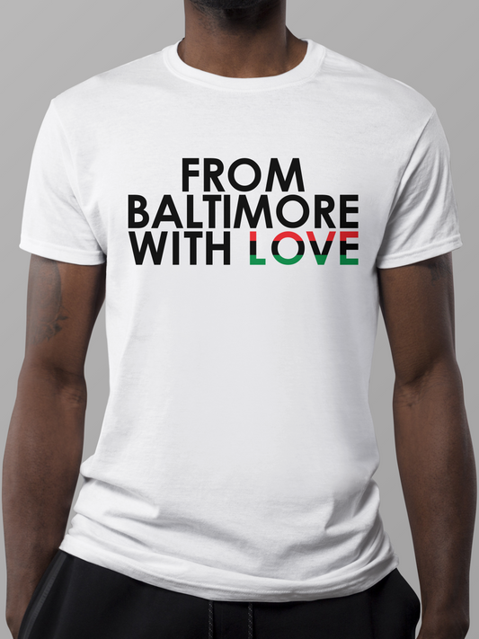 From Baltimore With Love RBG SS Tee