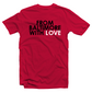 From Baltimore With Love SS T-shirt - RED line